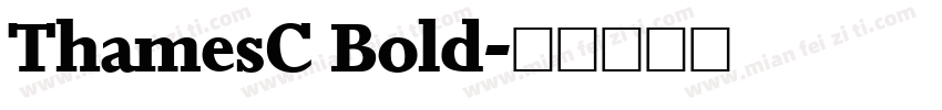 ThamesC Bold字体转换